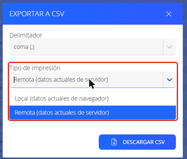 Ventana Exportar a CSV con las opciones de Tipo de impresión