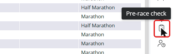 Pre-race check button in the button column on the right of Participants